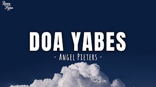 Download lagu Doa Yabes - Angel Pieters | Lirik Lagu Rohani mp3