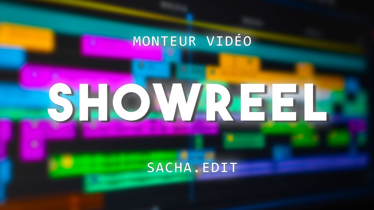SHOWREEL