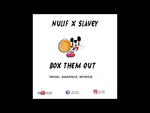 Nulif X Slavey - Box them Out (Official Audio)