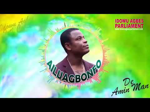 AMIN MAN - AILUAGBONFO [BENIN MUSIC]