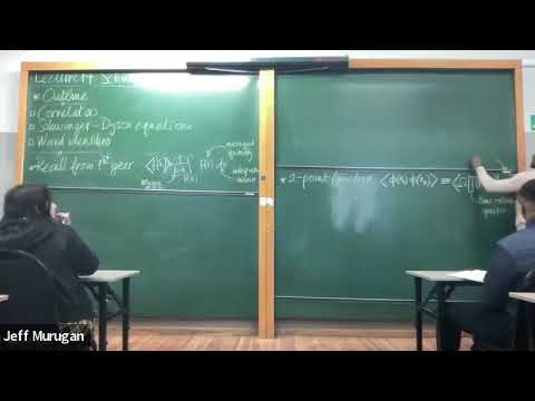 CFT 2023 Lecture 14 - Schwinger-Dyson Equations