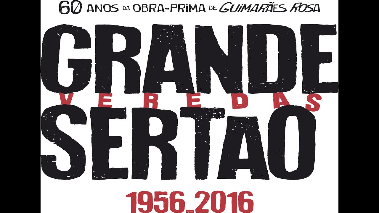 60 anos de "Grande Sertão: Veredas", por Wilberth Salgueiro