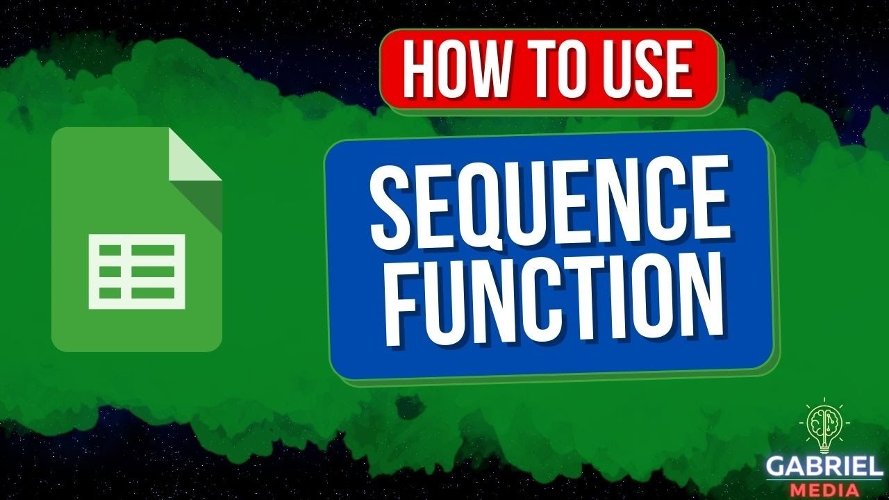 How to use Sequence Function in Google Sheet (spreadsheet)