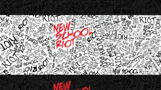 FLEBO // FL - NEW SCHOOL RIOT feat. SER TRAVIS, SKUNK, LUCA J, SMACCO, MOSTRO&LOWLOW prod.by DJ RAW