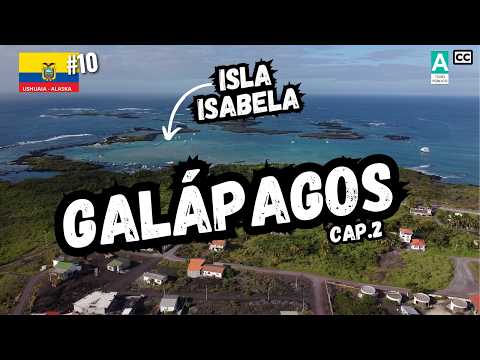 🌴 LA ISLA MAS LINDA DE GALAPAGOS ? - Isla Isabela - AGRESTE, TRANQUILA Y EXTREMADAMENTE BELLA! 💦🇪🇨
