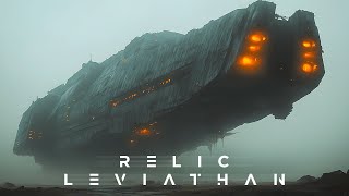 RELIC LEVIATHAN | Dark Dystopian Ambient | Post-Apocalyptic Soundscape | Ambience, Background