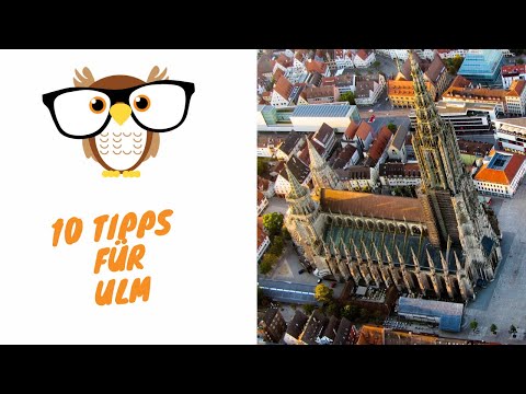10 Tipps Ulm
