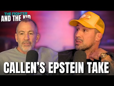 Callen Addresses His Epstein Take  | TFATK Ep. 1163