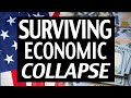 5 Ways To Survive Economic Collapse