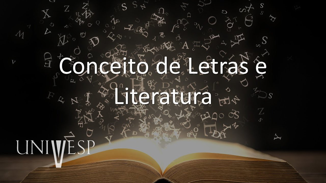 Teoria da Literatura - Conceito de Letras e Literatura