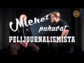 Pelimediamogulin näkemys pelijournalismista 