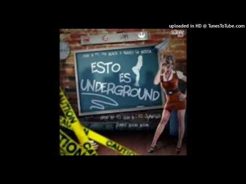 DJ Gun B Ft. OG Black, Alexio La Bestia - Esto Es Underground