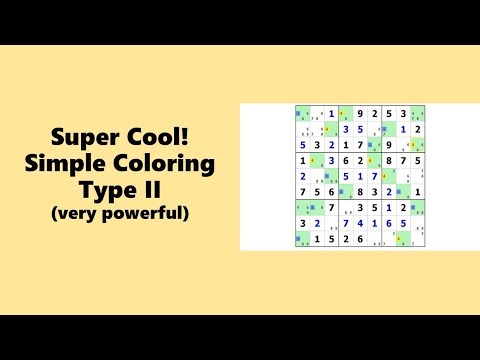 Simple Coloring Type II / Sudoku Tutorial #32
