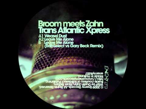 Dustin Zahn & Mark Broom - Leave Me Alone (Drumcell Remix)