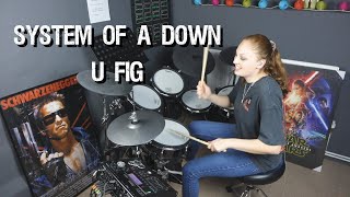 System Of A Down - U-Fig Drum Cover