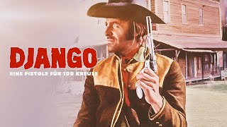 Django - Eine Pistole für 100 Kreuze (ITALO WESTERN mit TONY KENDALL, ganzer film, westernfilme)