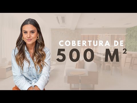 COBERTURA DE 500M² EM SÃO PAULO