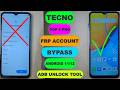 Tecno Pop 5 Pro Frp Bypass Android 11 Tecno BD4h BD4j BD4a Frp Bypass Android 11 ADB Tool For PC