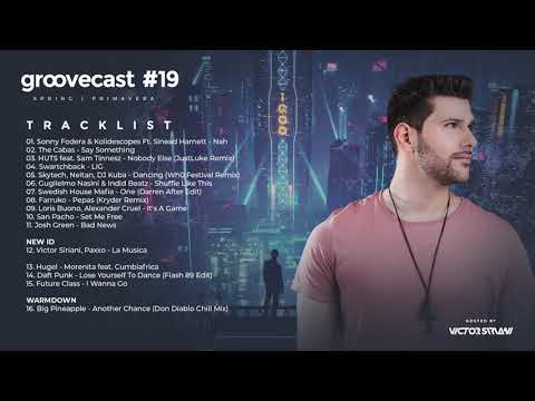 Victor Siriani - Groovecast 19 | Spring (10.21)