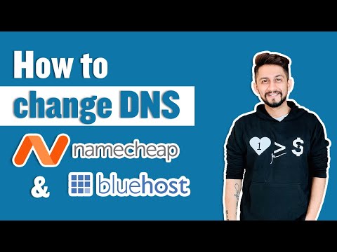 How to change the DNS Namecheap Bluehost