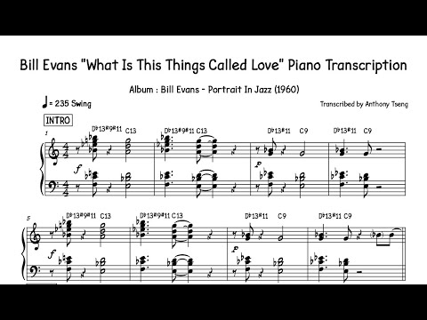 What Is This Thing Called Love - Bill Evans