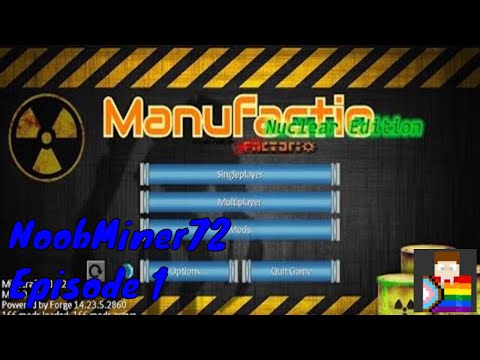 Manufactio NE episode 1 The one where I died twice!