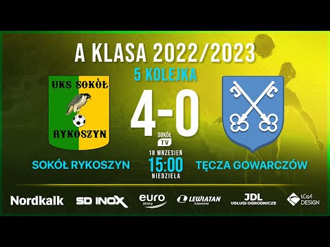 Sokół Nordkalk Górnik Rykoszyn - Tęcza Gowarczów A Klasa 2022/2023 Kolejka 5