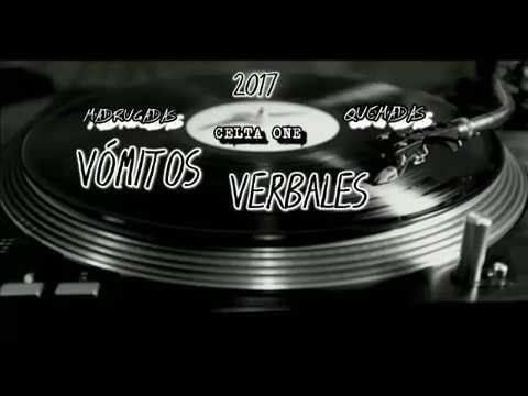 Celta One - Vómitos Verbales