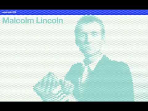 Malcolm Lincoln "Siren"
