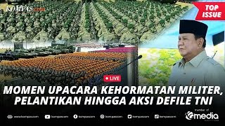 Download lagu [LIVE] - Upacara Kehormatan TNI, Momen Pelantikan Wakil Panglima hingga Aksi Defile Pasukan TNI mp3