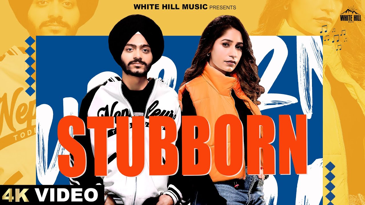Stubborn Lyrics | Ashish Deol, Harpi Gill