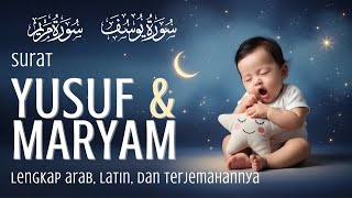 Download lagu Surat Yusuf dan Maryam untuk Ibu Hamil Beserta Artinya | Alaa Aqil mp3