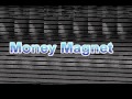 Hypnosis You Are A Money Magnet Attracting Money