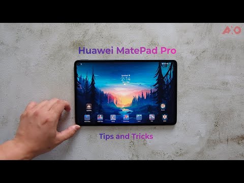 Huawei MatePad Pro - Tips and Tricks