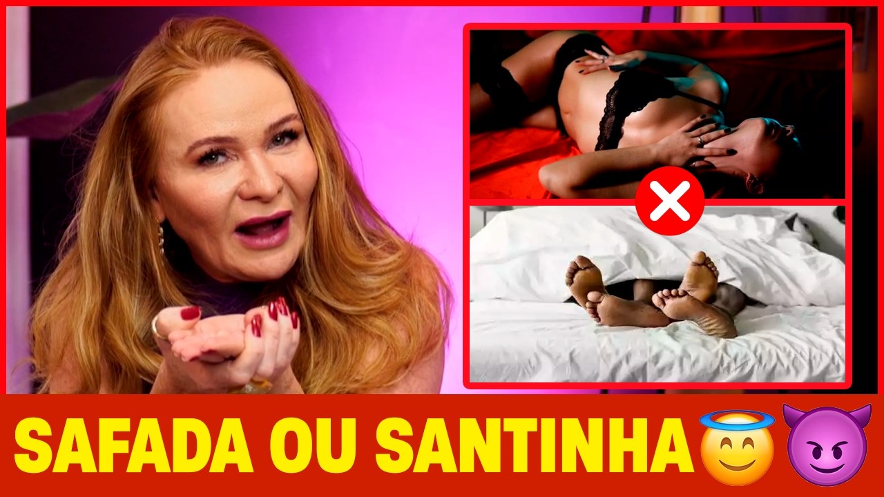 Descubra se você é do tipo safada ou do tipo santinha na hora H | Cátia Damasceno