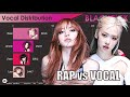 Download lagu BLACKPINK RAP vs VOCAL LINE DISTRIBUTION