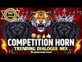 COMPETITION HORN 2025 DIALOGUE MIX HIGH GAIN COMPETITION SONG Competition Soundcheck Music