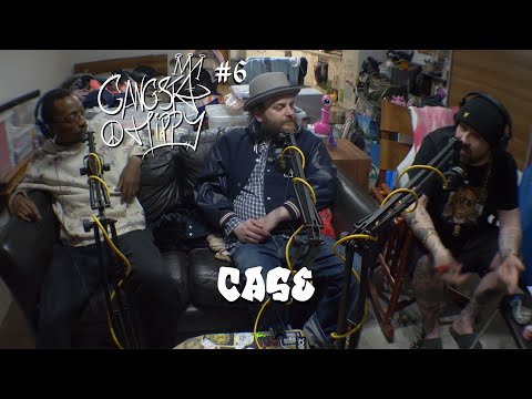 Gangsta Hippy Podcast #6 - Case