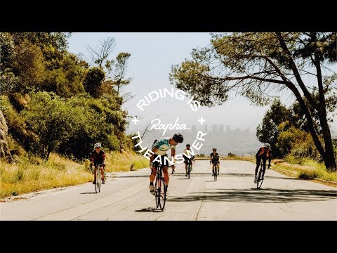 Rapha - Riding is the Answer