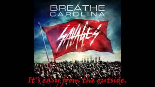 &quot;Sellouts (Ft. Danny Worsnop)&quot; Lyrics - Breathe Carolina
