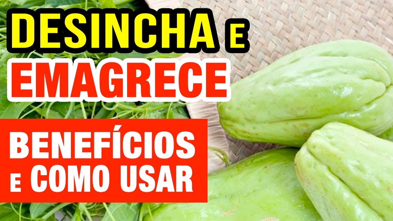 BENEFÍCIOS DO CHUCHU para Saúde, Desinchar, Emagrecer,... - Receitas e Como Usar Certo