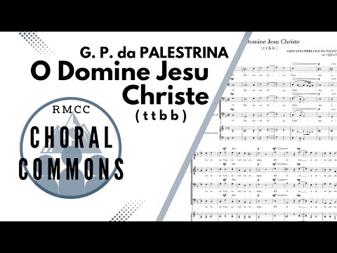 O Domine Jesu Christe | PALESTRINA | TTBB | Rocky Mountain Chamber Choir | Choral Commons
