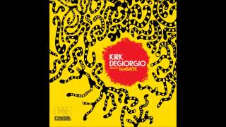 Kirk Degiorgio - Prazeres