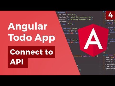Angular Todo App Connect to API Part 4