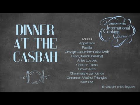 Dinner at the Casbah | International Cookery Course with Vincent Price