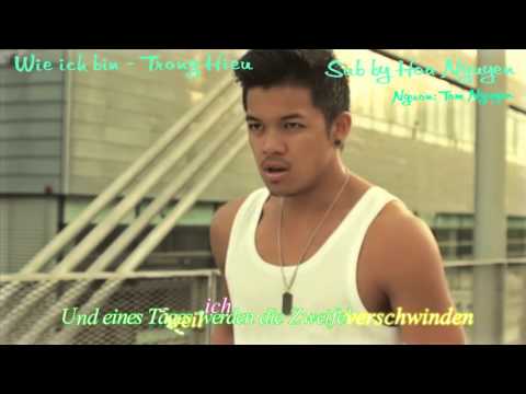 Học tiếng Đức qua bài hát - Wie ich bin - Trọng Hiếu - Deutschsub