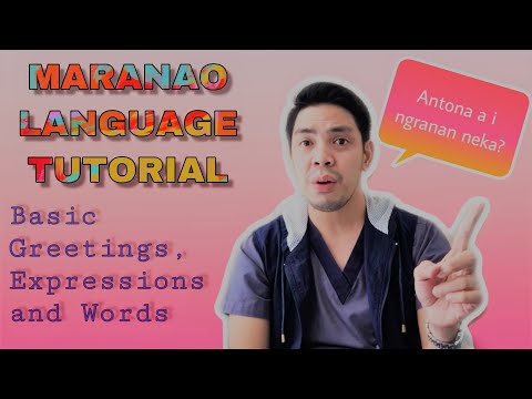 MARANAO LANGUAGE TUTORIAL by Khadz