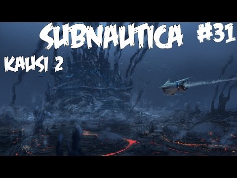 SIENILUOLAN YLLÄTYS - Pelataan Subnautica - Osa 31 - Kausi 2