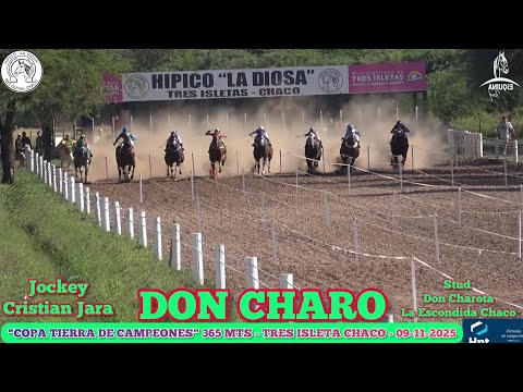 DON CHARO "Campeón Copa Tierra de Campeones" Tres Isleta Chaco - 09-11-2025