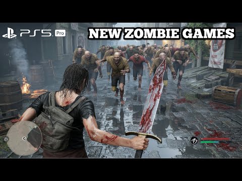 INSANE Upcoming Zombie Games That Look BRUTAL!